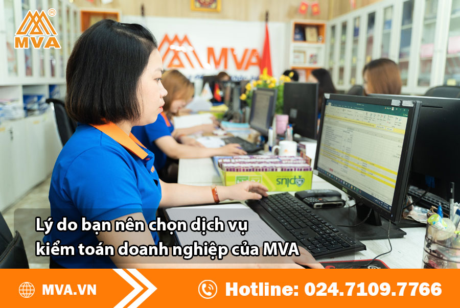 Lý do bạn nên chọn dịch vụ kiểm toán doanh nghiệp của MVA