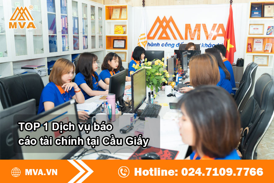 TOP 1 Dịch vụ báo cáo tài chính tại Cầu Giấy