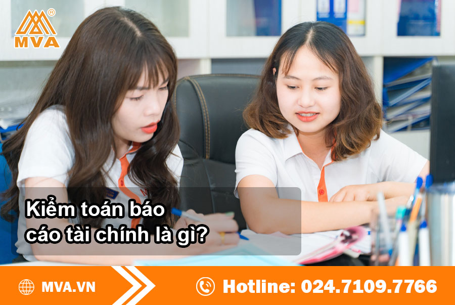 Kiểm toán báo cáo tài chính là gì