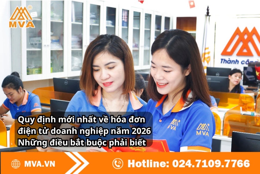 Quy định mới nhất về hóa đơn điện tử doanh nghiệp năm 2026 – Những điều bắt buộc phải biết