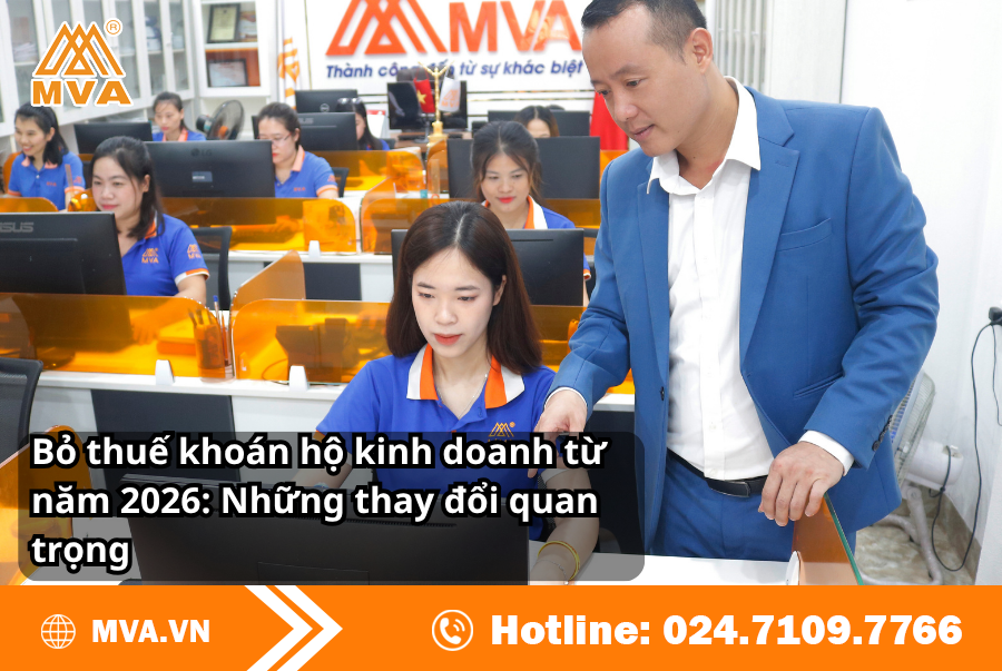 Bỏ thuế khoán hộ kinh doanh từ năm 2026: Những thay đổi quan trọng
