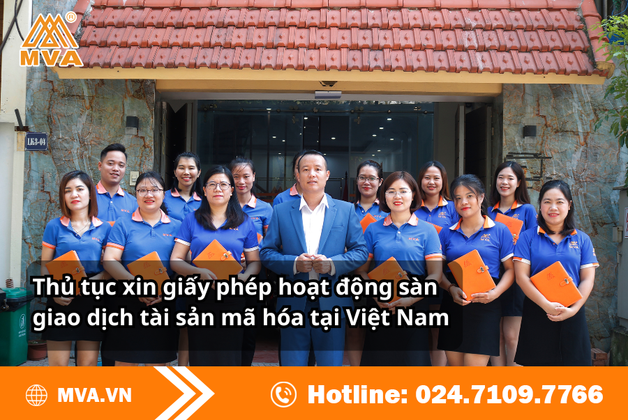 Thủ tục xin giấy phép hoạt động sàn giao dịch tài sản mã hóa tại Việt Nam