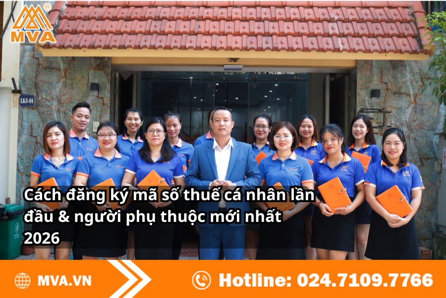 Cách đăng ký mã số thuế cá nhân lần đầu & người phụ thuộc mới nhất 2026
