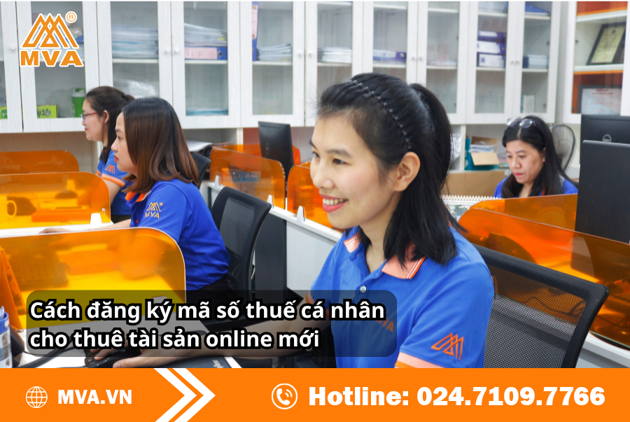 Cách đăng ký mã số thuế cá nhân cho thuê tài sản online mới