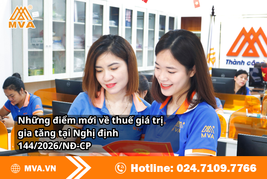 Những điểm mới về thuế giá trị gia tăng tại Nghị định 144/2026/NĐ-CP