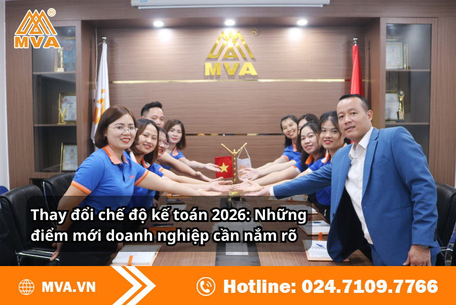 Thay đổi chế độ kế toán 2026: Những điểm mới doanh nghiệp cần nắm rõ