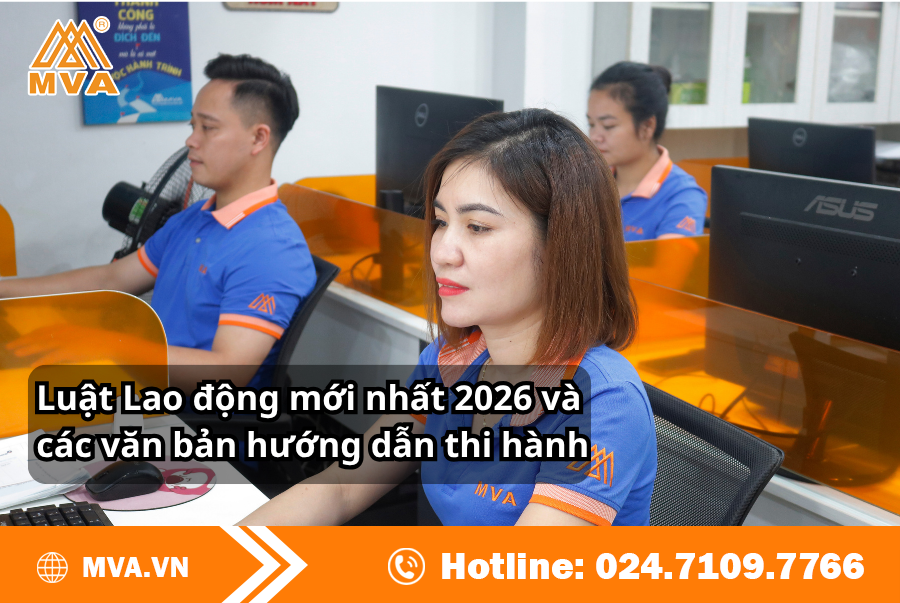 Luật Lao động mới nhất 2026 và các văn bản hướng dẫn thi hành