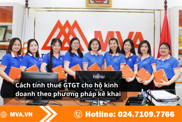 Cách tính thuế GTGT cho hộ kinh doanh theo phương pháp kê khai