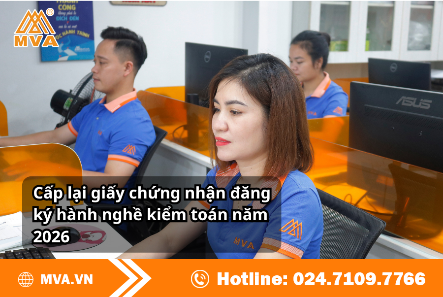 Cấp lại giấy chứng nhận đăng ký hành nghề kiểm toán năm 2026