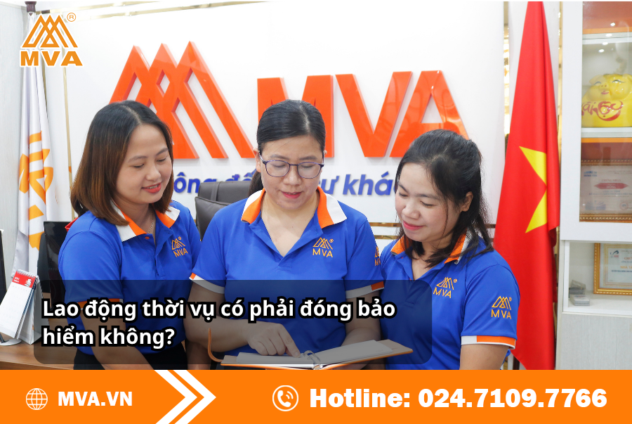 Lao động thời vụ có phải đóng bảo hiểm không?
