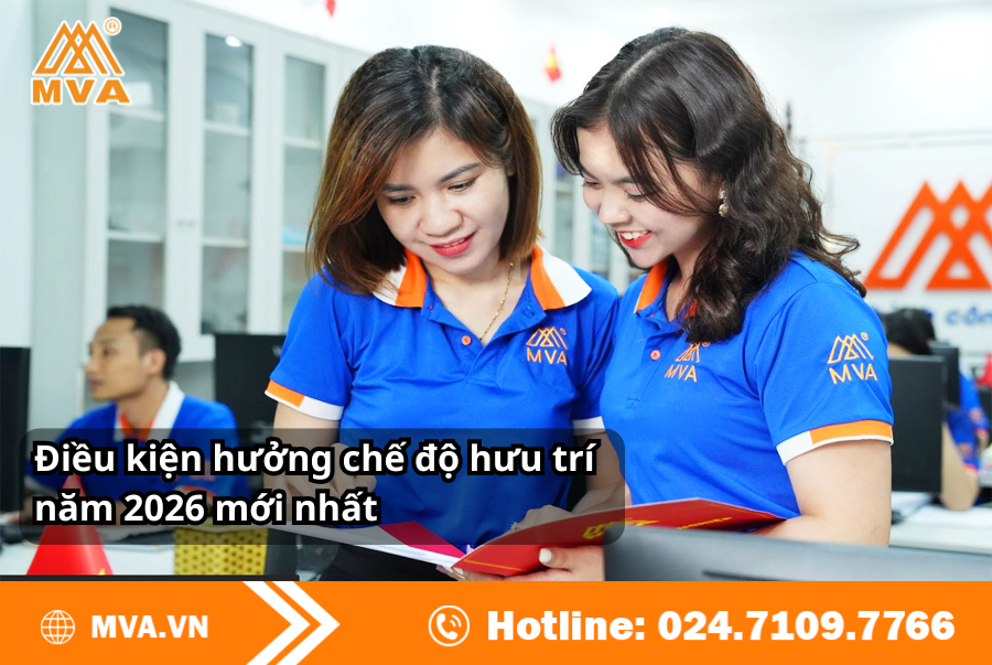 Điều kiện hưởng chế độ hưu trí năm 2026 mới nhất