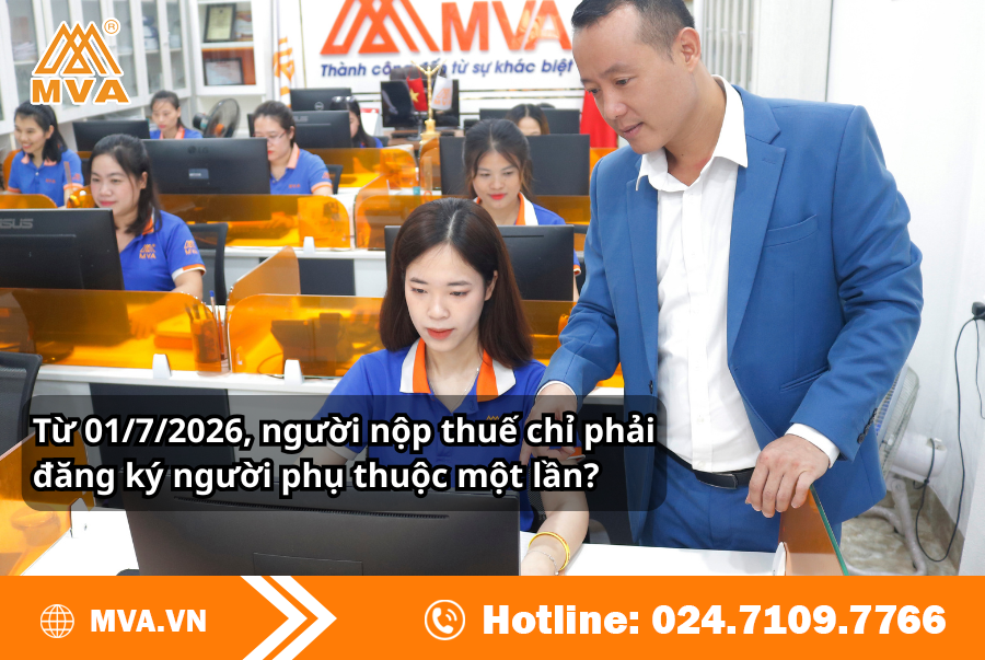 Từ 01/7/2026, người nộp thuế chỉ phải đăng ký người phụ thuộc một lần?