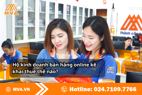 Hộ kinh doanh bán hàng online kê khai thuế thế nào?