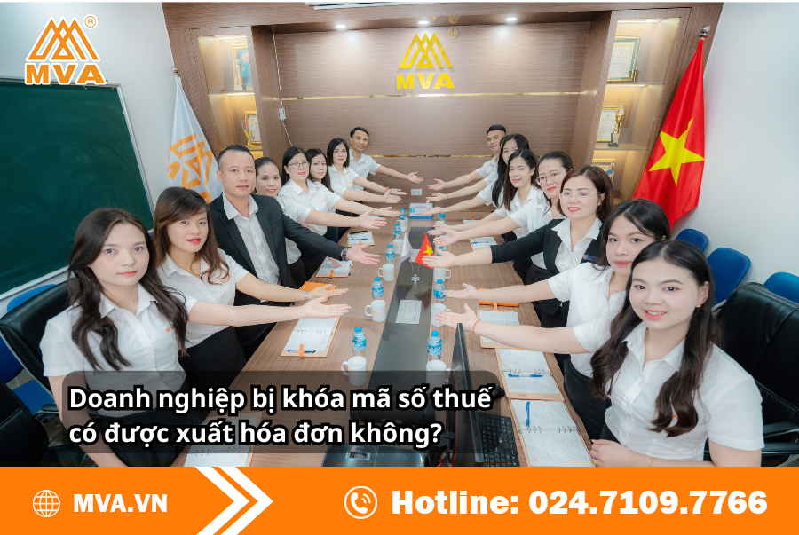 Doanh nghiệp bị khóa mã số thuế có được xuất hóa đơn không?