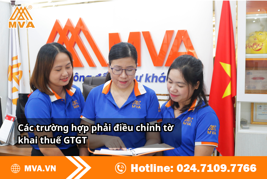 Các trường hợp phải điều chỉnh tờ khai thuế GTGT