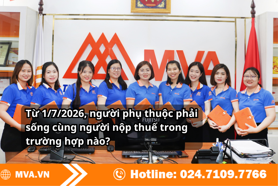 Từ 1/7/2026, người phụ thuộc phải sống cùng người nộp thuế trong trường hợp nào?