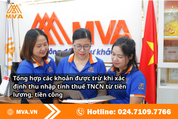 Tổng hợp các khoản được trừ khi xác định thu nhập tính thuế TNCN từ tiền lương, tiền công