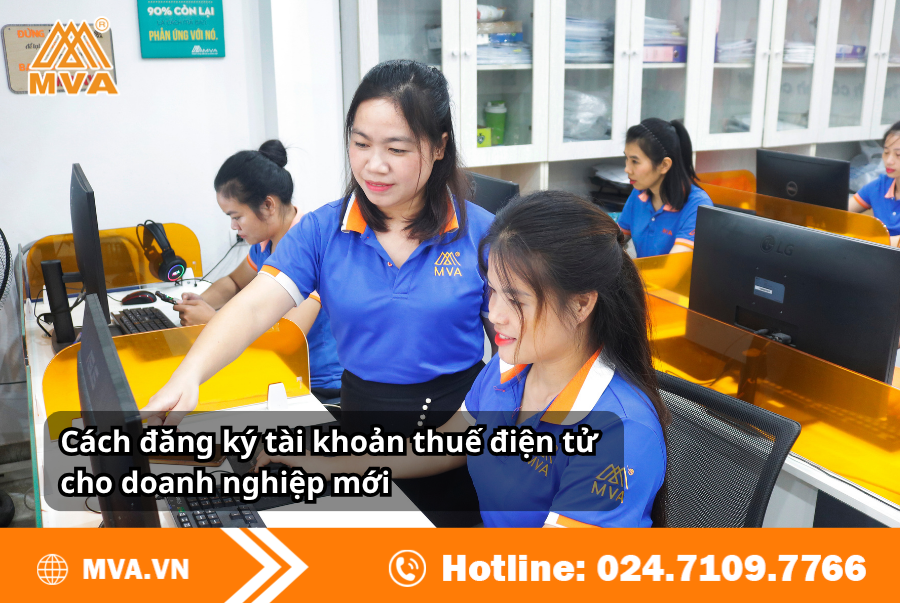 Cách đăng ký tài khoản thuế điện tử cho doanh nghiệp mới