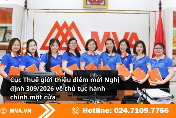Cục Thuế giới thiệu điểm mới Nghị định 309/2026 về thủ tục hành chính một cửa
