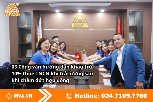 03 Công văn hướng dẫn khấu trừ 10% thuế TNCN khi trả lương sau khi chấm dứt hợp đồng