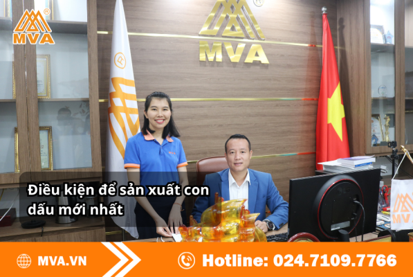 Điều kiện để sản xuất con dấu mới nhất
