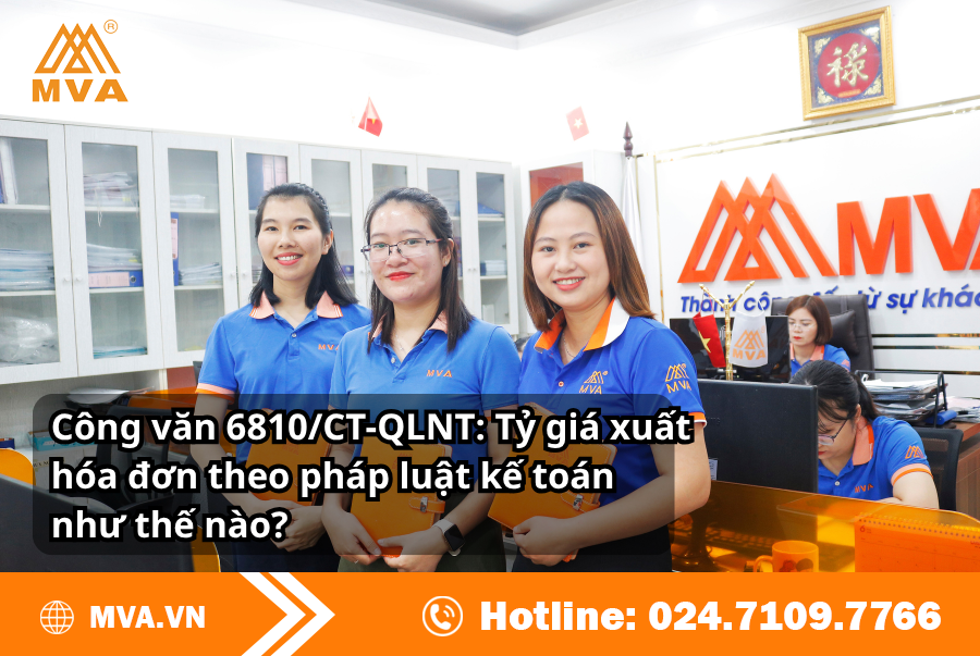 Công văn 6810/CT-QLNT: Tỷ giá xuất hóa đơn theo pháp luật kế toán như thế nào?
