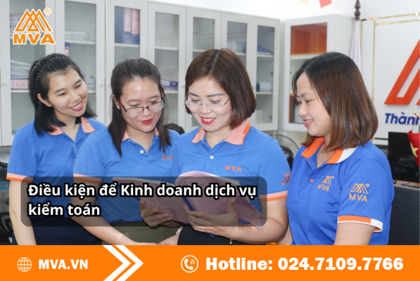 Điều kiện để kinh doanh dịch vụ kiểm toán