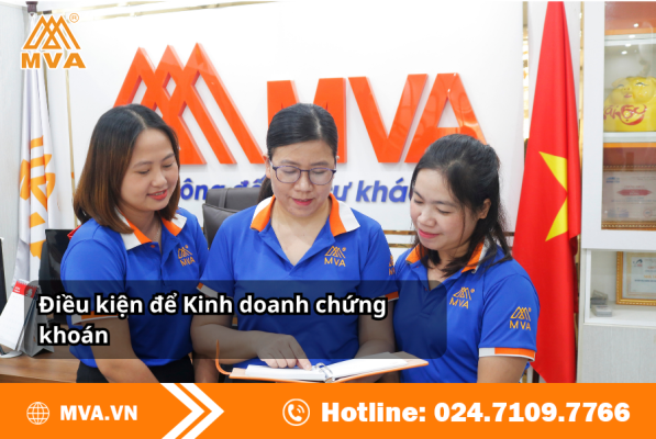 Điều kiện để kinh doanh chứng khoán
