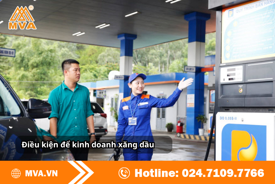 Điều kiện để kinh doanh xăng dầu