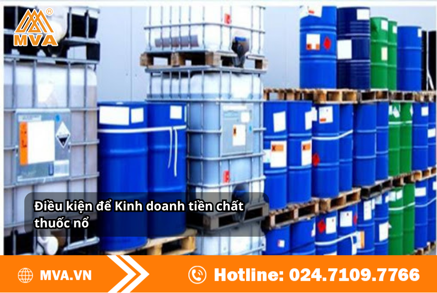 Điều kiện để Kinh doanh tiền chất thuốc nổ