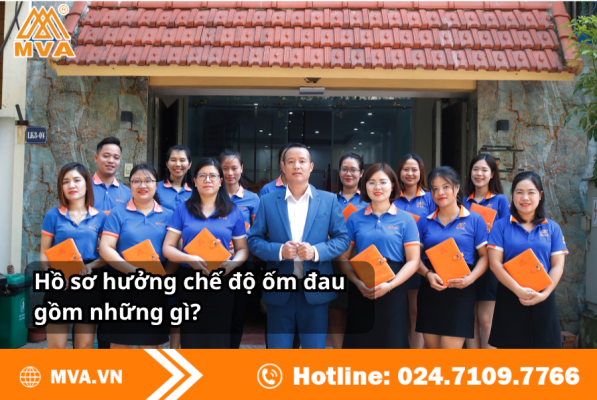 Hồ sơ hưởng chế độ ốm đau gồm những gì?