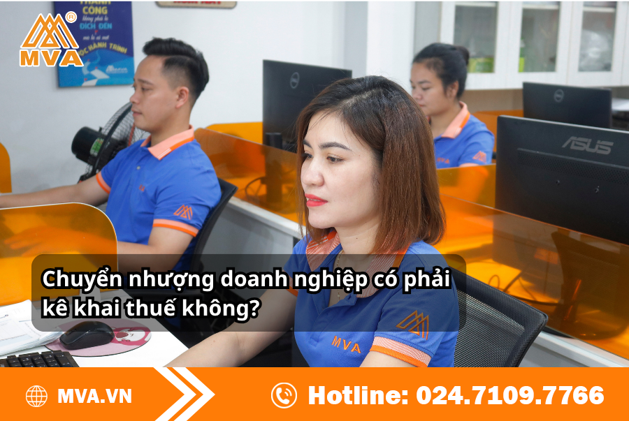 Chuyển nhượng doanh nghiệp có phải kê khai thuế không?