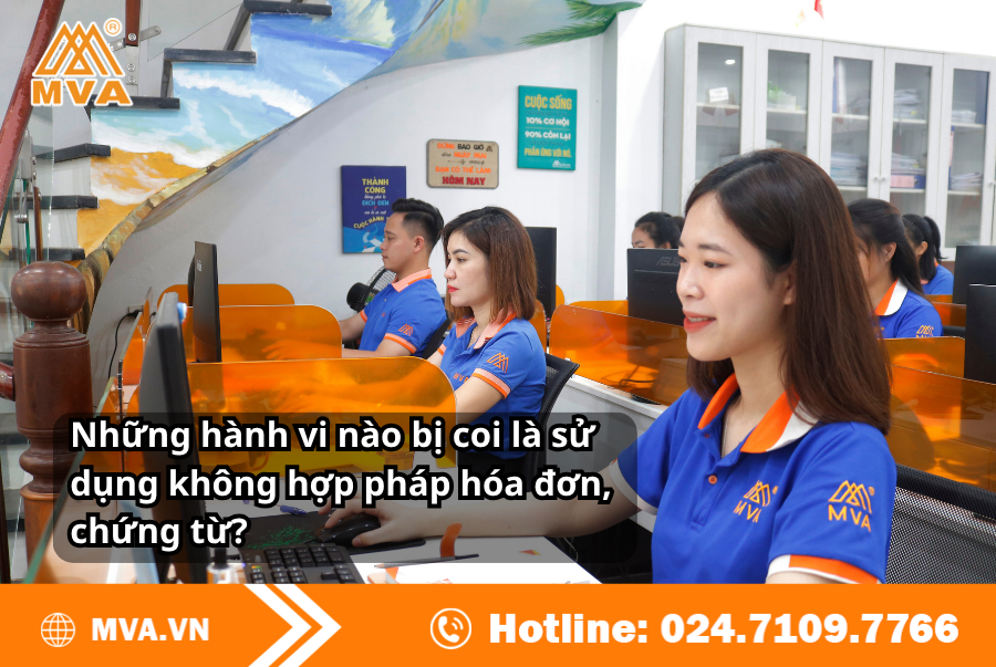 Những hành vi nào bị coi là sử dụng không hợp pháp hóa đơn, chứng từ?