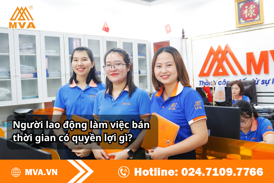 Người lao động làm việc bán thời gian có quyền lợi gì?