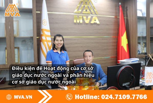 Điều kiện để Hoạt động của cơ sở giáo dục nước ngoài và phân hiệu cơ sở giáo dục nước ngoài