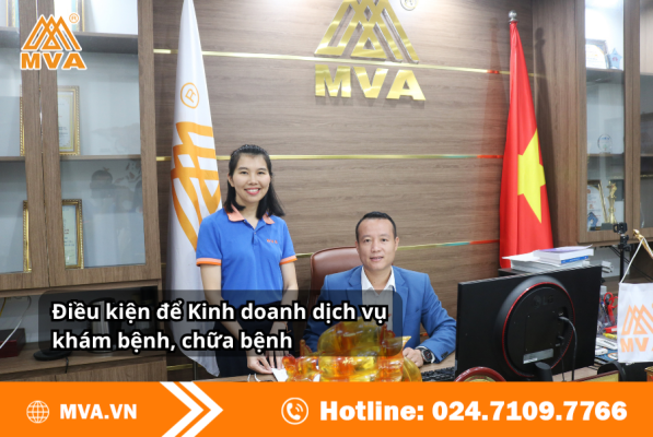 Điều kiện để Kinh doanh dịch vụ khám bệnh, chữa bệnh