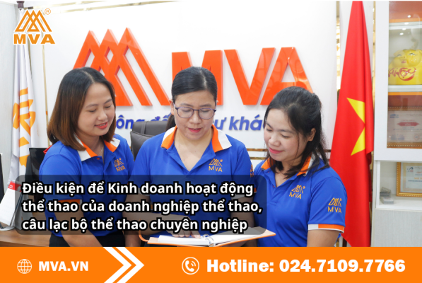 Điều kiện để Kinh doanh hoạt động thể thao của doanh nghiệp thể thao, câu lạc bộ thể thao chuyên nghiệp